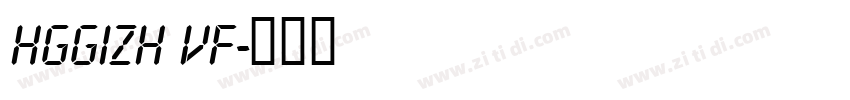 HGGIZH VF字体转换